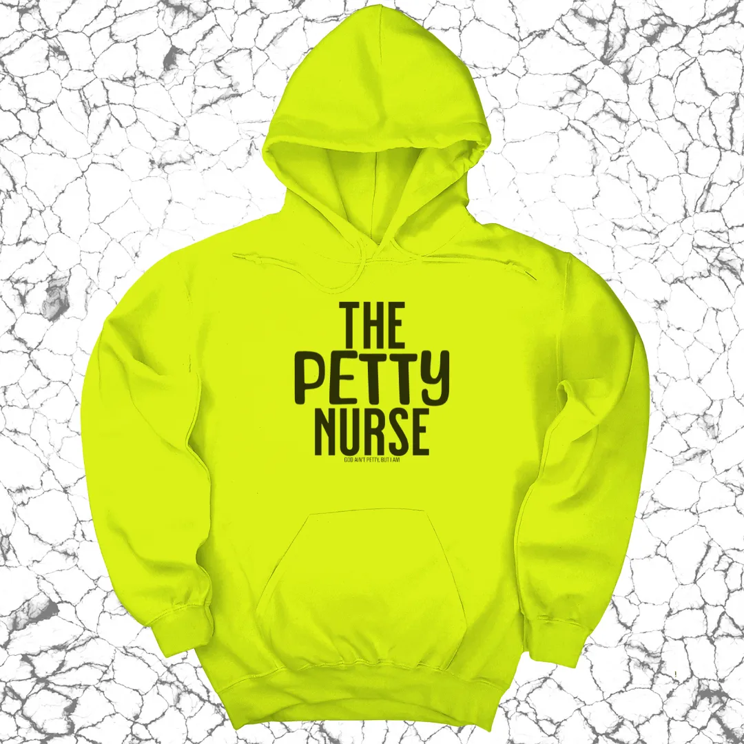 The Petty Nurse Unisex Hoodie