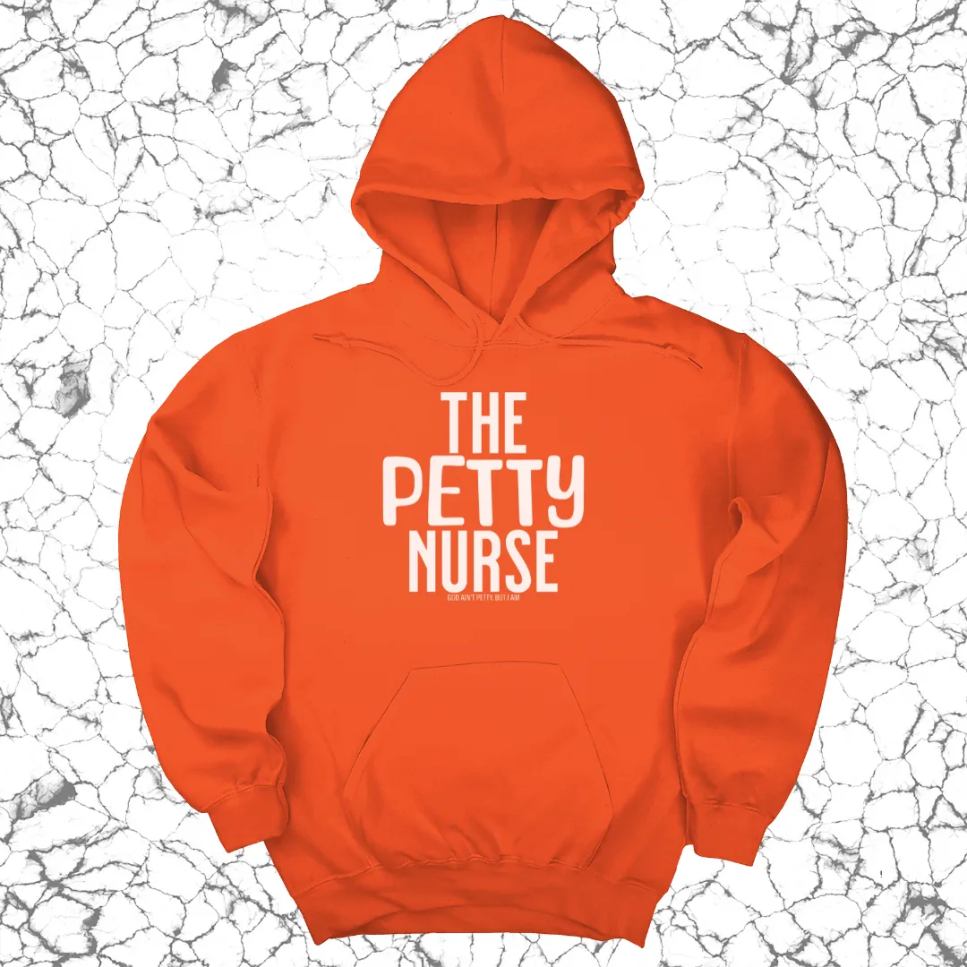 The Petty Nurse Unisex Hoodie