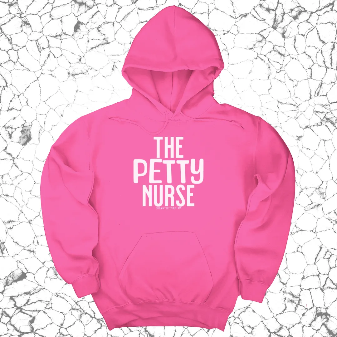 The Petty Nurse Unisex Hoodie