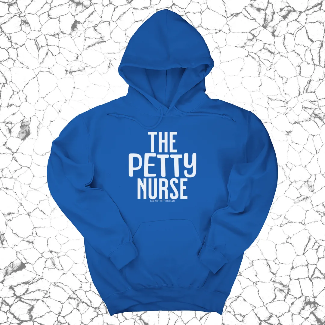 The Petty Nurse Unisex Hoodie