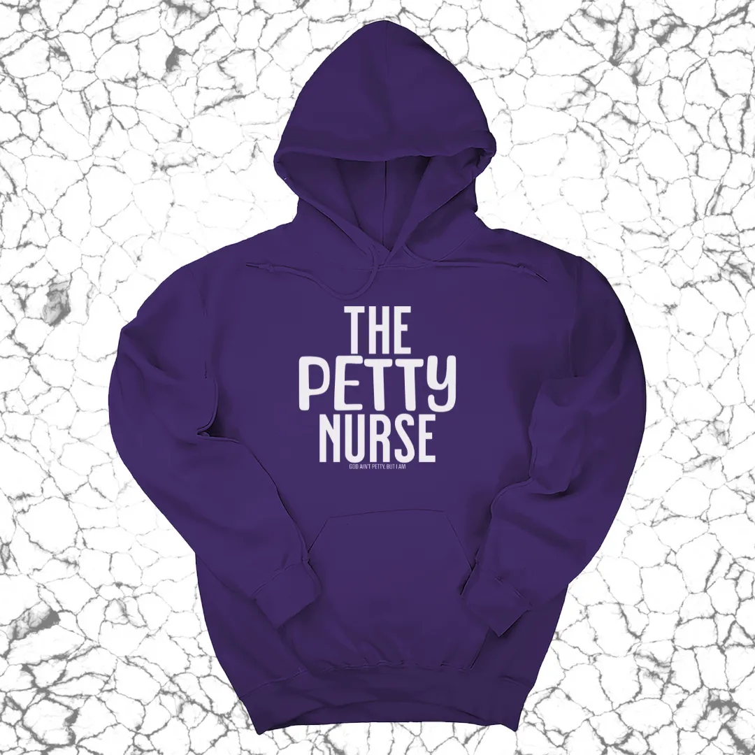 The Petty Nurse Unisex Hoodie